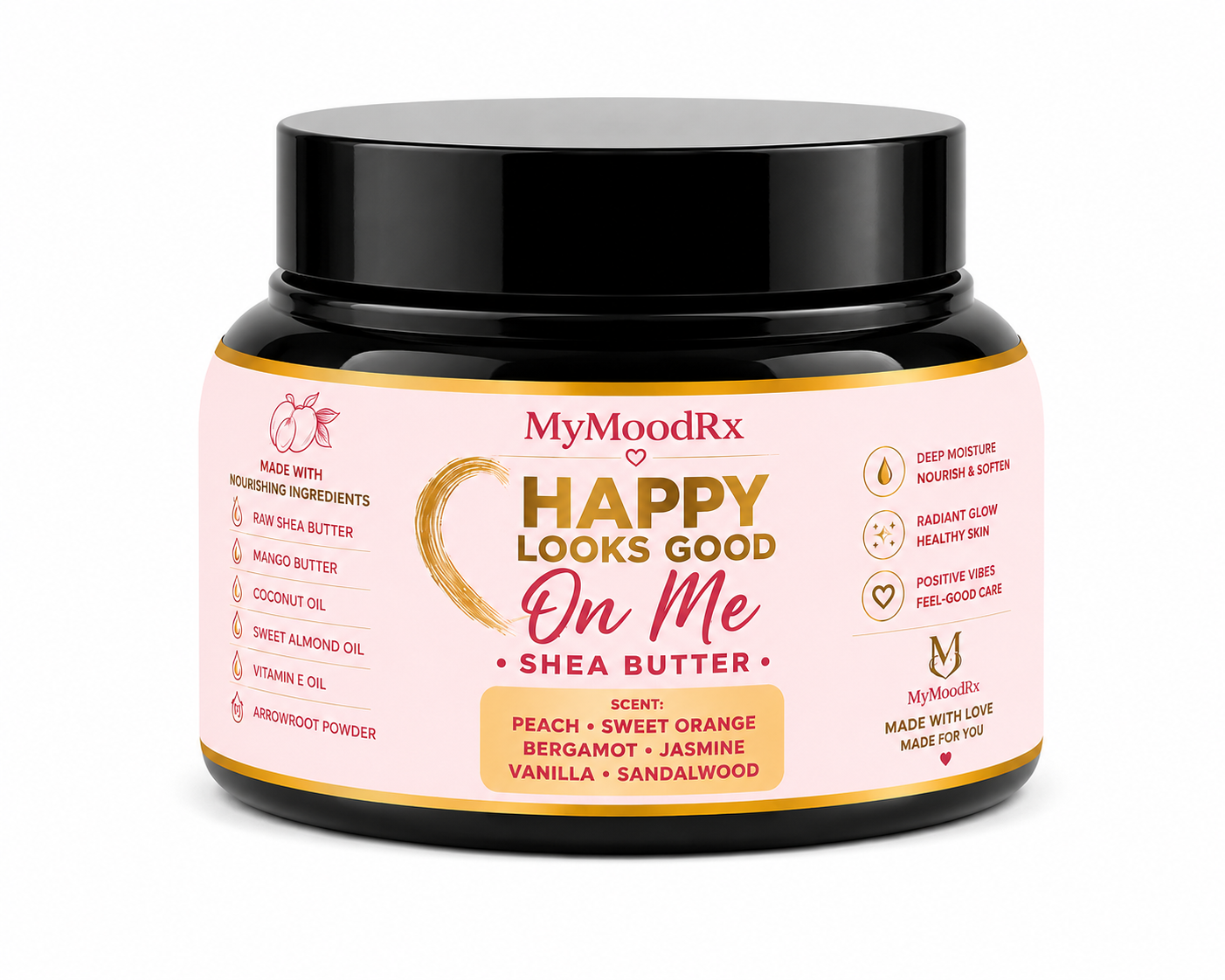 Happy Looks Good On Me Whipped Shea Butter