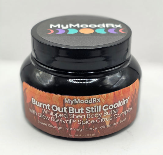 🔥 Burnt Out, Still Cookin’™ Whipped Shea Butter
